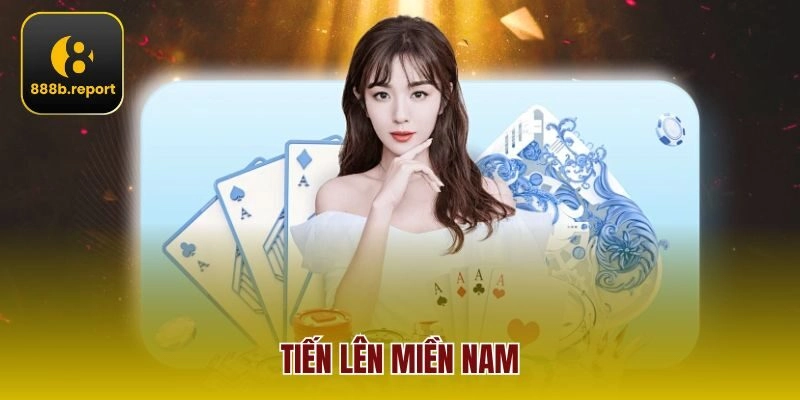 Tiến lên miền Nam
